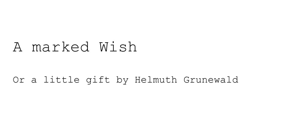 A Marked Wish by Helmuth Grunewald (PDF eBook Download)