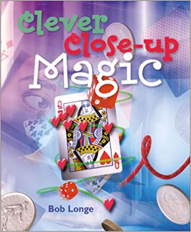 Clever Close-up Magic by Bob Longe (PDF eBook Download)