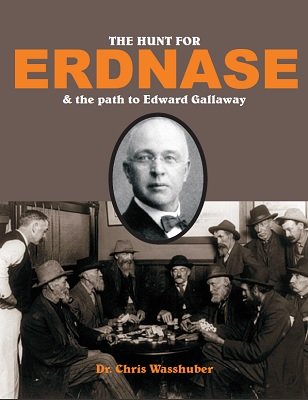 The Hunt For Erdnase & the Path to Edward Gallaway by Chris Wasshuber (PDF eBook Download)