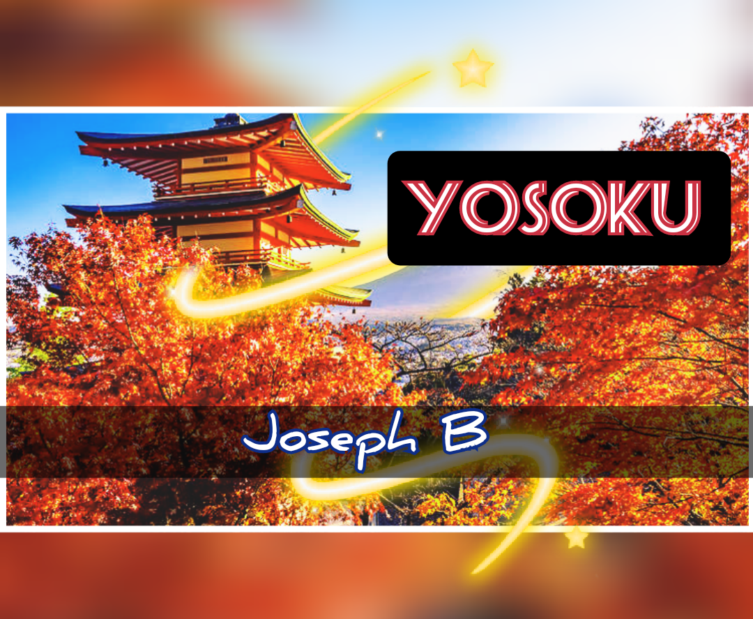 Yosoku by Joseph B. (Mp4 Video Download)