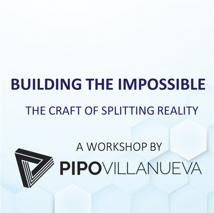 Pipo Villanueva - Workshop Building The Impossible (Full Download)