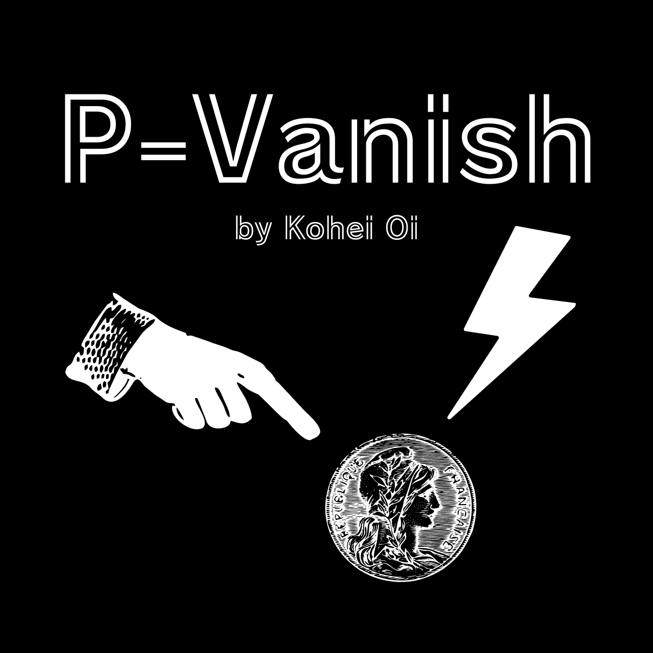 P-Vanish by Kohei Oi (Mp4 Video Magic Download)