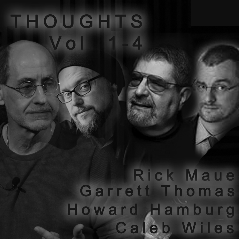 Thoughts Bundle (all 4 volumes) by Rick Maue, Garrett Thomas, Howard Hamburg & Caleb Wiles