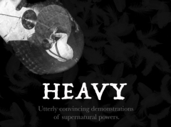 Heavy by Luke Jermay - Utterly Convincing Demonstrations Of Supernatural Powers