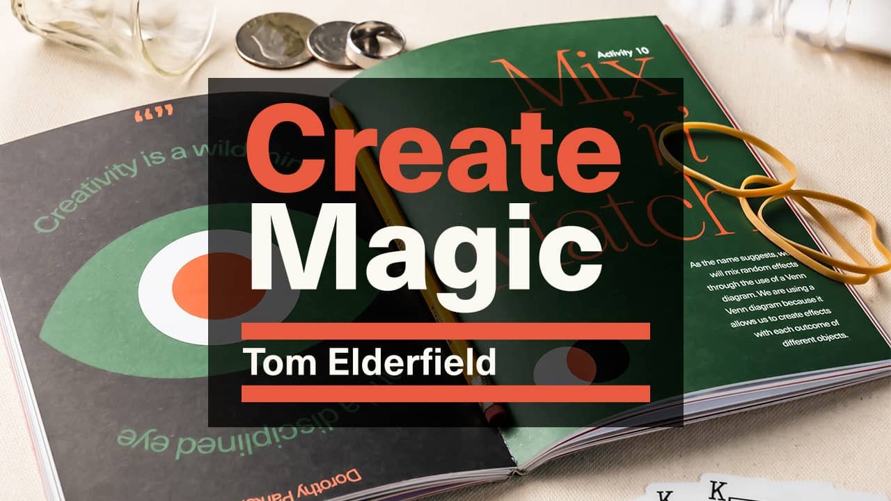 Create Magic by Tom Elderfield (PDF eBook Download)