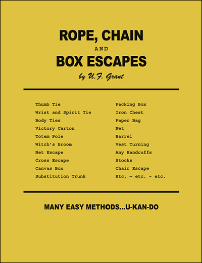 U.F Grant - Rope, Chain and Box Escapes