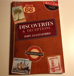 Discoveries and Deceptions by John Guastaferro PDF