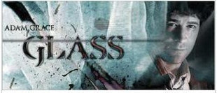 Glass by Adam Grace (videos download)
