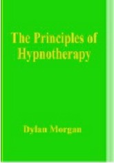 Dylan Morgan - The Principles of Hypnotherapy