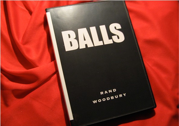 BALLS by Rand Woodbury