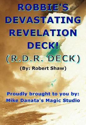 Robert Shaw - Robbie's Devastating Revelation Deck