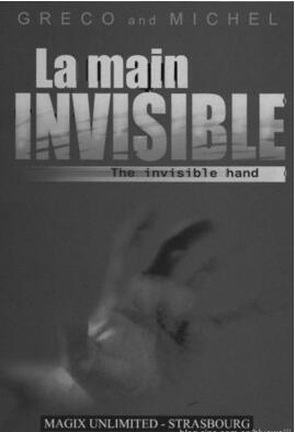 Greco et Michel - La main invisible