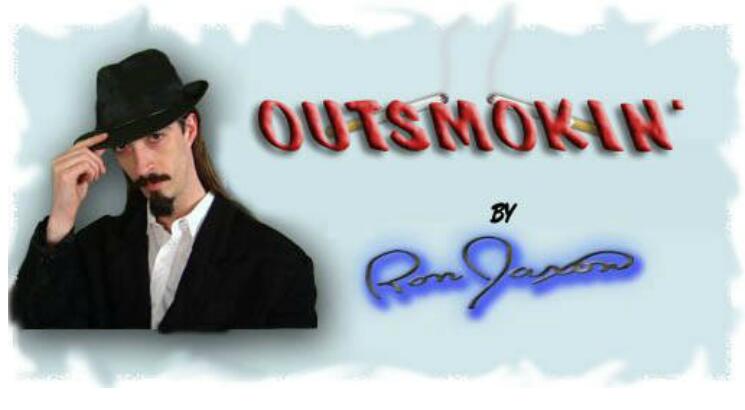 Ron Jaxon - Outsmokin