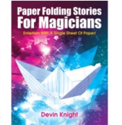 Devin Knight - Paper Folding Stories for Magicians PDF