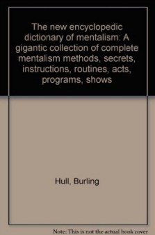 Burling Hull - The New Encyclopedic Dictionary Of Mentalism Vol3