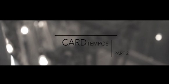 Card Tempos Part 2 by Paul Robaia