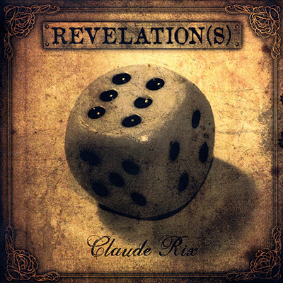 Revelations by Claude Rix and Marchand de Trucs