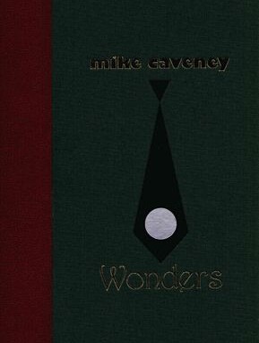 Mike Caveney - Wonders