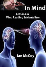 In Mind: Lessons in Mind Reading and Mentalism By Ian McCoy