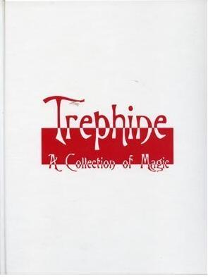 Richard Bartram - Trephine - A Collection of Magic