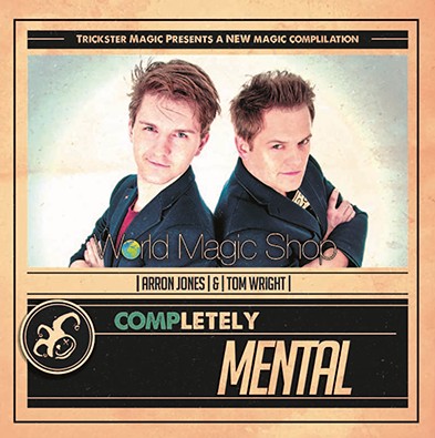 Completely Mental by Tom Wright and Arron Jones