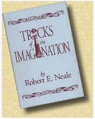 Robert E.Neale - Tricks of the Imagination