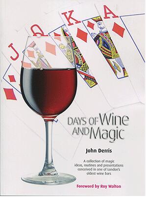 John Derris - Days of Wine and Magic