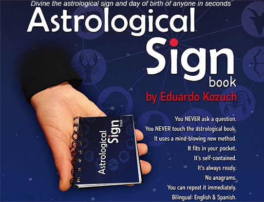 Astrological Sign by Eduardo Kozuch and Vernet Magic