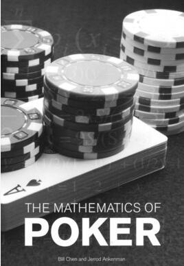 Bill Chen & Jerrod Ankenman - The Mathematics of Poker