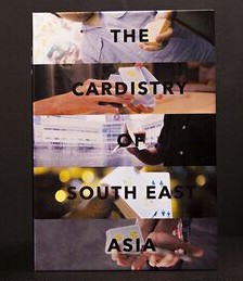 Cardistry Of South East Asia by NDO