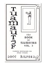 Book Of Numbers Volume Three (Tuamautef) by Docc Hilford