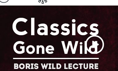 Classics Gone Wild by Boris Wild