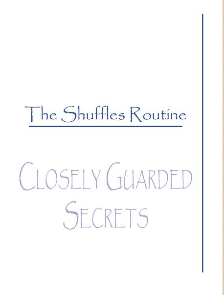 Michael Close - The Shuffles Routine