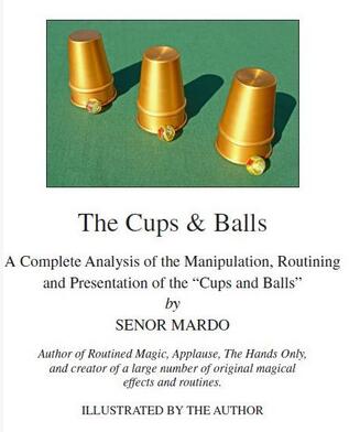 Senor Mardo - The Cups & Balls