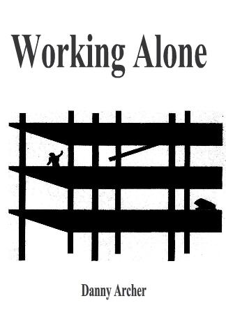 Danny Archer - Working Alone (PDF eBook Magic Download)