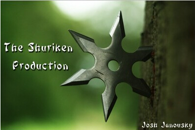 The Shuriken Production by Josh Janousky