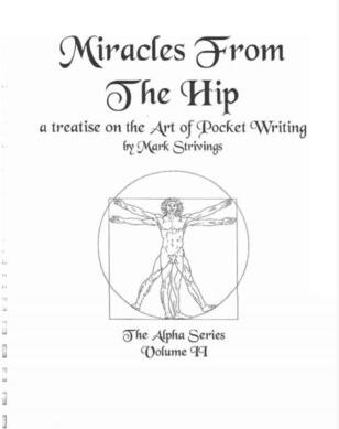 Mark Strivings - The Alpha Series 2 Miracles from the Hip
