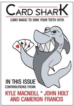 Kyle MacNeill - Card Shark - Issue 1 (October 2011)