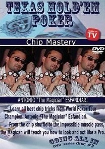 Antonio Esfandiari - Chip Mastery