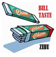 BILL TASTE by ZiHu (Instant Download)