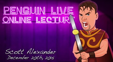 Penguin Live Online Lecture - Scott Alexander 3