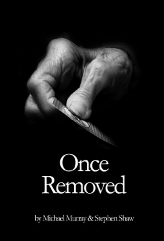Once Removed by Michael Murray & Stephen Shaw PDF