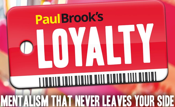 Loyalty by Paul Brook (Video + PDF Download)