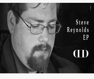 2015 DD Steve Reynolds EP by Steve Reynolds (Download)