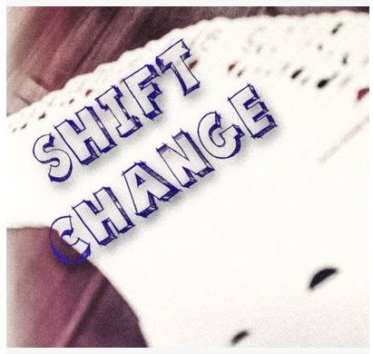 2015 Shift Change (Download)