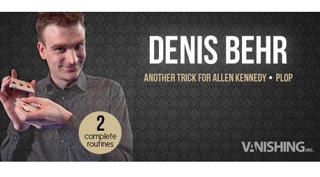 Denis Behr - Another Trick for Allen Kennedy