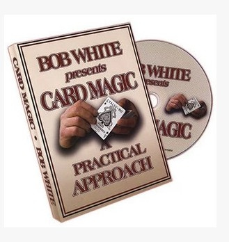Card Magic A Practical Approach by Bob White (Download)