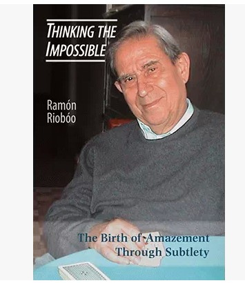 Ramón Riobóo - Thinking the Impossible (PDF Download)