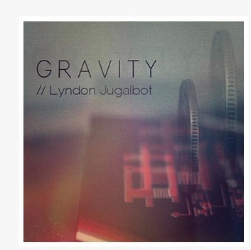 2014 Gravity by Lyndon Jugalbot (Download)