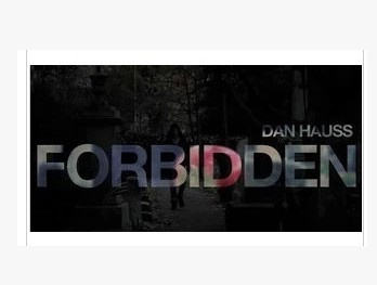 2011 TBC Dan Hauss - Forbidden (Download)